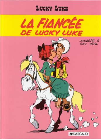 Lucky Luke - Fiancee De Lucky Luke Tome 24