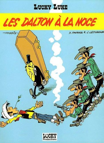 Lucky Luke - Tome 31 - Les Dalton à La Noce