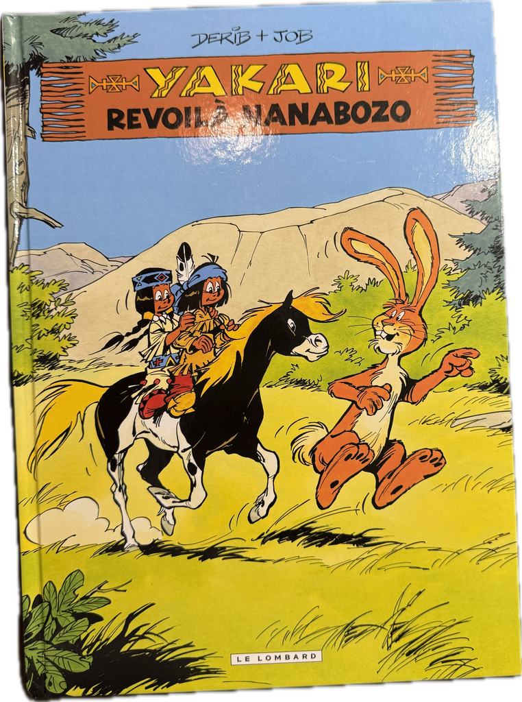 Yakari 34 : Revoil Nanabozo by Derib Hardcover | Indigo Chapters